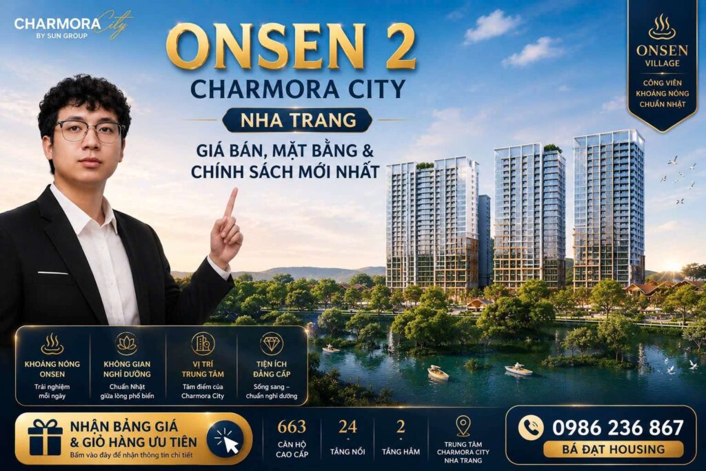 Onsen 2 Charmora City Nha Trang | Giá Bán, Mặt Bằng Chính Sách Mới Nhất