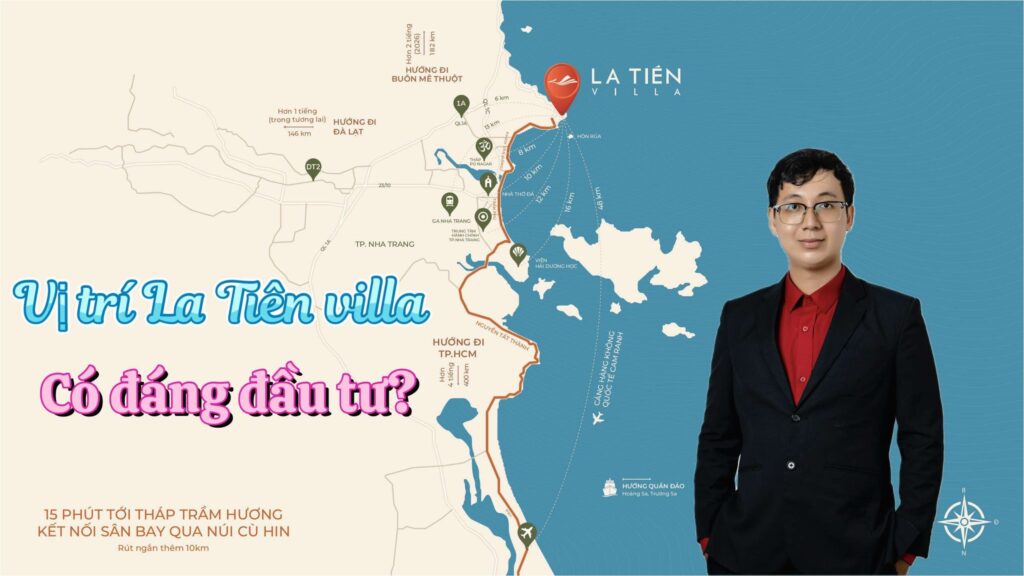 Vị trí La Tiên Villa Nha Trang ở đâu, có đáng an cư và đầu tư? 1-0-2